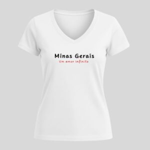 Camiseta Feminina Minas Gerais - Um amor infinito